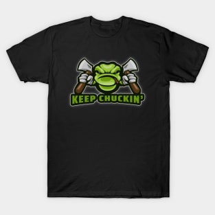 Keep Chuckin' T-Shirt